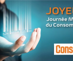 Joyeux 15 mars malheureux consommateur! consonews journee consommateur 01 300x250 - Joyeux 15 mars malheureux consommateur!