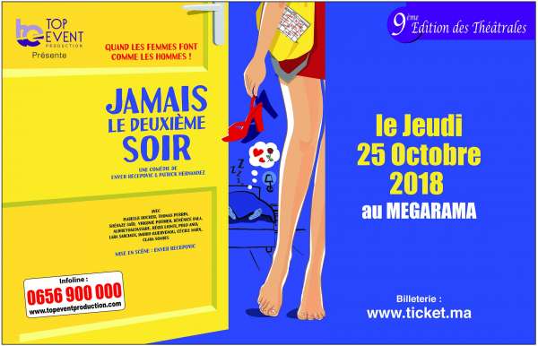 Affiche 4x3 1 - La comédie « Jamais le deuxième soir » jeudi 25 octobre au Megarama Casablanca