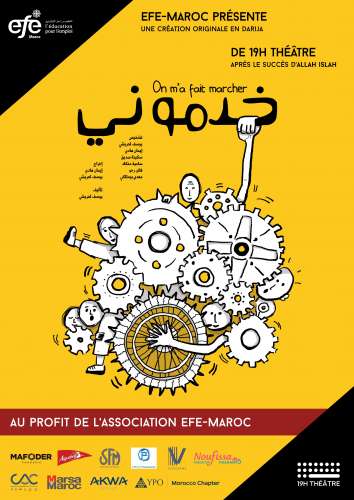 À L’OCCASION DE SON 10E ANNIVERSAIRE, EFE-MAROC PRÉSENTE LA PIÈCE « KHEDMOUNI » Affiche Khedmouni final - À L’OCCASION DE SON 10E ANNIVERSAIRE, EFE-MAROC PRÉSENTE LA PIÈCE « KHEDMOUNI »