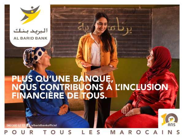 Aff 4x3 inclusivité vf - Al Barid Bank F&ecirc;te ses 10 ans