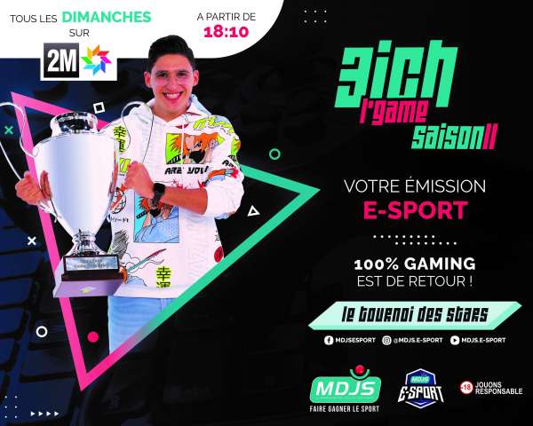 KV 3ICH L GAME ConvertImage - Partenaire N°1 du sport national, la MDJS réitère son engagement au développement du E-Sport au Maroc et lance la saison 2 de son émission TV « 3ich l’game »