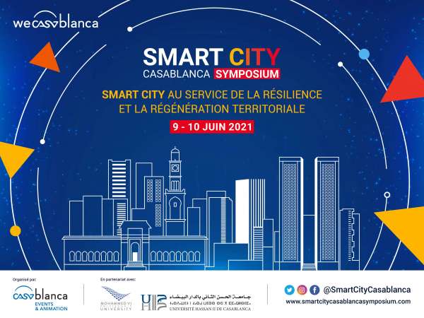 Smart City Casablanca KV VF 002 - Smart City Casablanca Symposium 2021 sous le thème « Smart City au service de la résilience et la régénération territoriale »