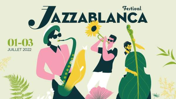 Affiche Jazzablanca 2022. - Jazzablanca revient du 1er au 3 juillet 2022