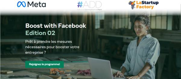Meta et LaStartupFactory Key visual - “Boost With Facebook” : Meta, l’ADD et LaStartupFactory ont formé plus de 3000 TPE/PME marocaines au Digital Marketing