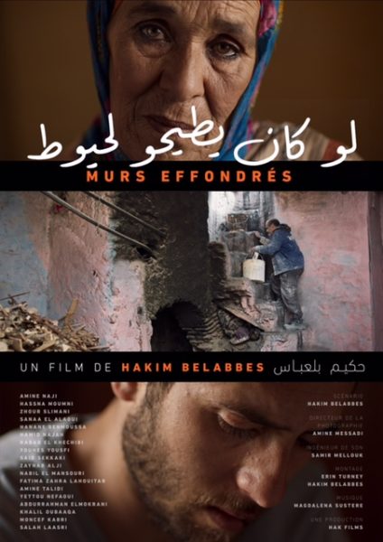 Poster 424x600 - Murs Effondrés de Hakim Belabbes  Le film sera en salle à partir du 27 juillet 2022