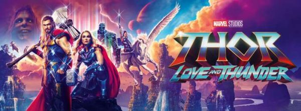 Cinéma : "THOR : LOVE AND THUNDER" - Dans les salles nationales dès Mercredi 13 juillet unnamed 600x222 - Cinéma : "THOR : LOVE AND THUNDER" - Dans les salles nationales dès Mercredi 13 juillet