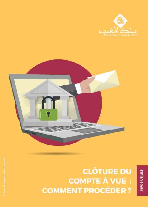 Bam guide  - Clôture du compte à vue: Comment procéder ? BAM répond