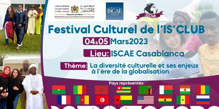 Affiche officielle - ISCAE International Students' Club vous donne rendez-vous les 4 et 5 mars 2023 pour une nouvelle édition de son festival culturel sous le thème "La diversité culturelle et ses enjeux à l'ère de la globalisation"