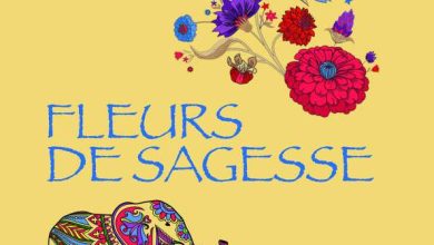 Fleurs de Sagesse cover 390x220 - Fleurs de Sagesses, un nouveau recueil de citations pour entamer l’année 2023 avec sérénité