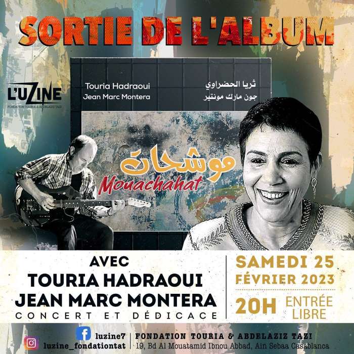 image - Touria Hadraoui, la diva de la musique andalouse sur la scène de l'Uzine à l’occasion de la sortie de son nouvel album « Mouachahat »