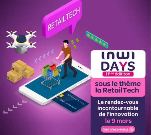 inwi days retail tech innovation e1678435856142 - “inwiDays” : une 11ème édition dédiée aux métiers de la RetailTech