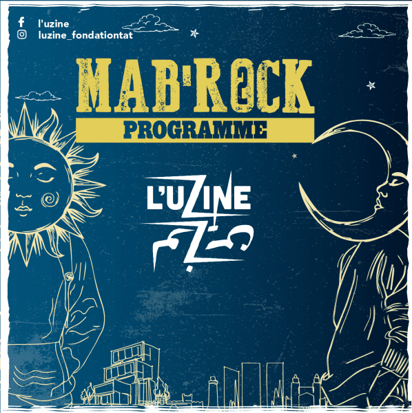 unnamed 3 598x600 - L’uZine dévoile sa programmation du mois de Ramadan avec le lancement de la seconde édition de Mab’Rock Programme ! 