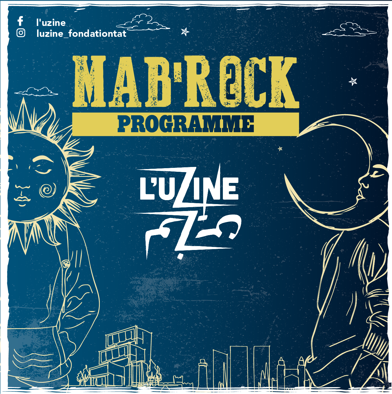 unnamed 3 - L’uZine dévoile sa programmation du mois de Ramadan avec le lancement de la seconde édition de Mab’Rock Programme ! 