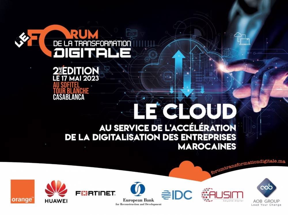 forum de la transformation digitale 2eme edition - La 2ème édition du Forum de la Transformation Digitale aura lieu le mercredi 17 mai 2023 au Sofitel Tour Blanche de Casablanca