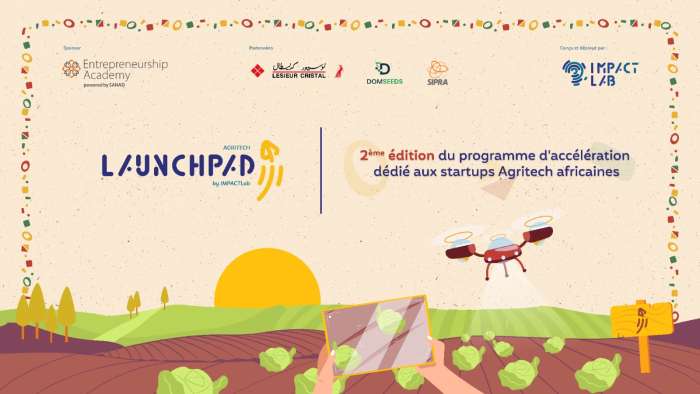 Visuel CP Launchpad Agritech - Lancement de la deuxième édition du programme Launchpad Agritech :  Un programme d’accélération dédié aux startups Agritech africaines