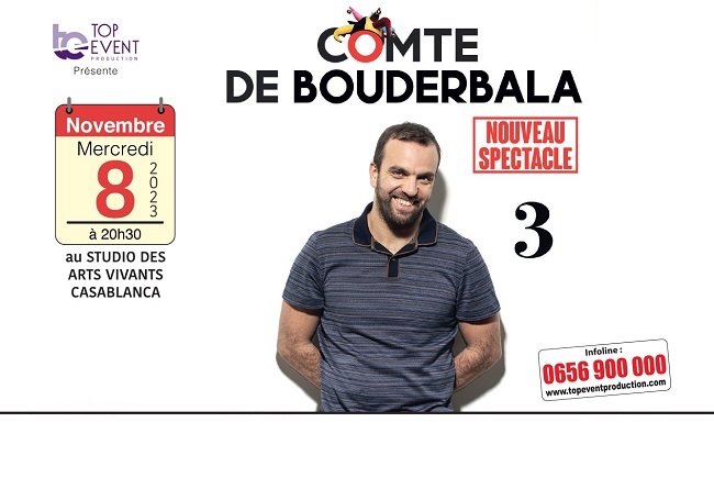 Affiche ComteBouderbala - Top Event présente :  Le comte de Bouderbala arrive pour la première fois au Maroc avec son  dernier stand up "Le Comte de Bouderbala 3 !"