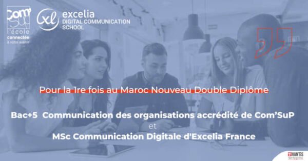 Visuel COM SUP 600x314 - La Grande École de communication (COM SUP) lance un double diplôme pour répondre aux nouveau enjeux de la communication digitale au Maroc