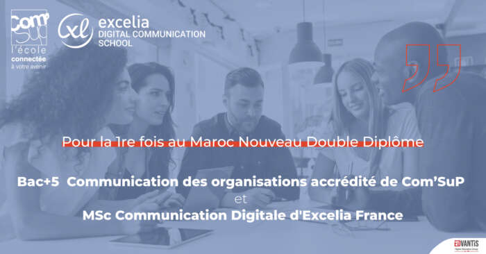 Visuel COM SUP - La Grande École de communication (COM SUP) lance un double diplôme pour répondre aux nouveau enjeux de la communication digitale au Maroc