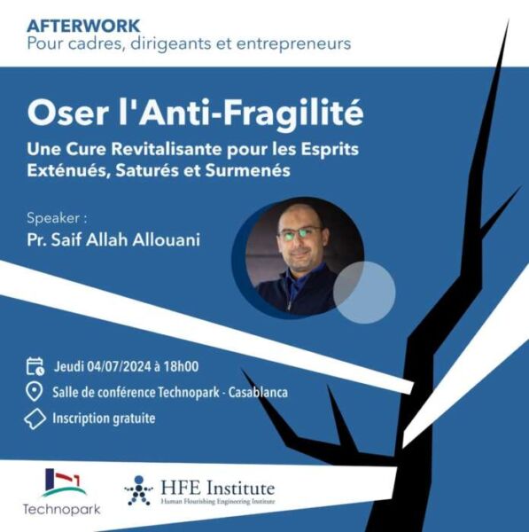Affiche FR 597x600 - Afterwork : "Oser l'Anti-Fragilité : Une Cure Revitalisante pour les Esprits Exténués, Saturés et Surmenés"
