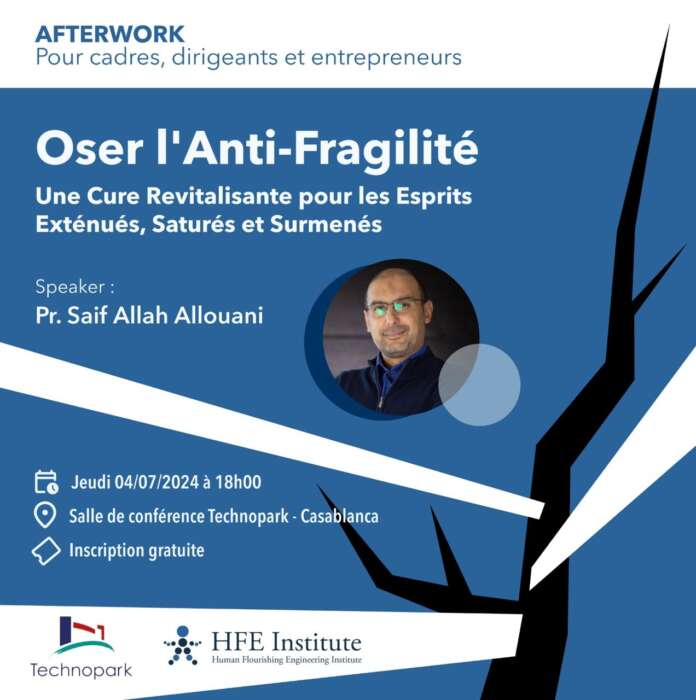 Afterwork : "Oser l'Anti-Fragilité : Une Cure Revitalisante pour les Esprits Exténués, Saturés et Surmenés" Affiche FR - Afterwork : "Oser l'Anti-Fragilité : Une Cure Revitalisante pour les Esprits Exténués, Saturés et Surmenés"