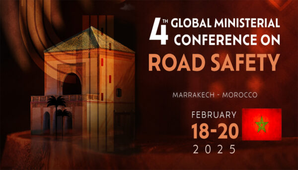 Conference ministerielle mondiale sur la securite routiere 600x343 - La 4e édition de la Conférence ministérielle mondiale sur la sécurité routière, du 18 au 20 février à Marrakech