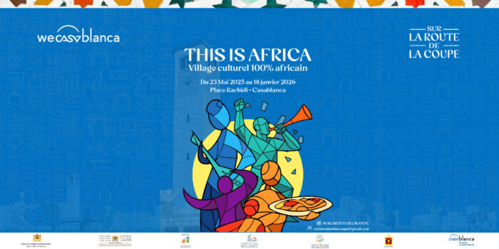 Affiche This is Africa 800x400  scaled - Un village culturel africain s’installe à Casablanca pour huit mois