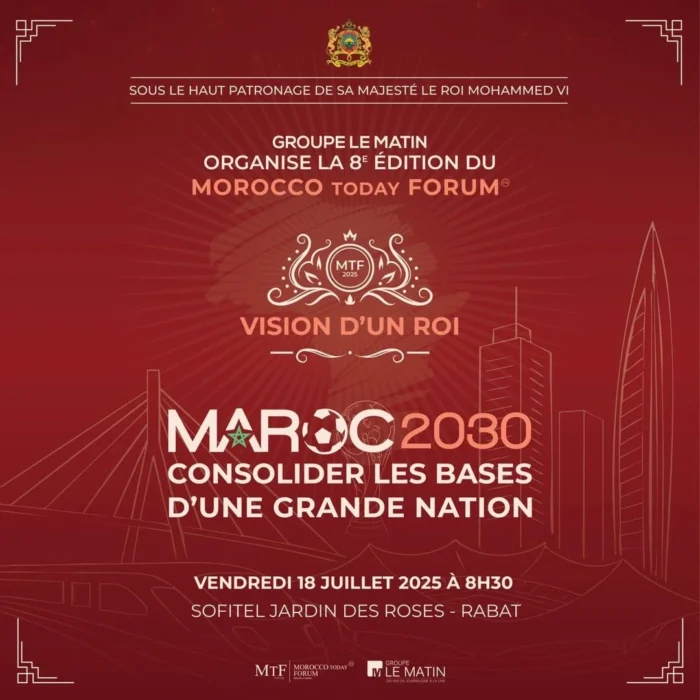 MTF scaled - Le Groupe le Matin organise la 8e édition du Morocco Today Forum, le 18 juillet à Rabat