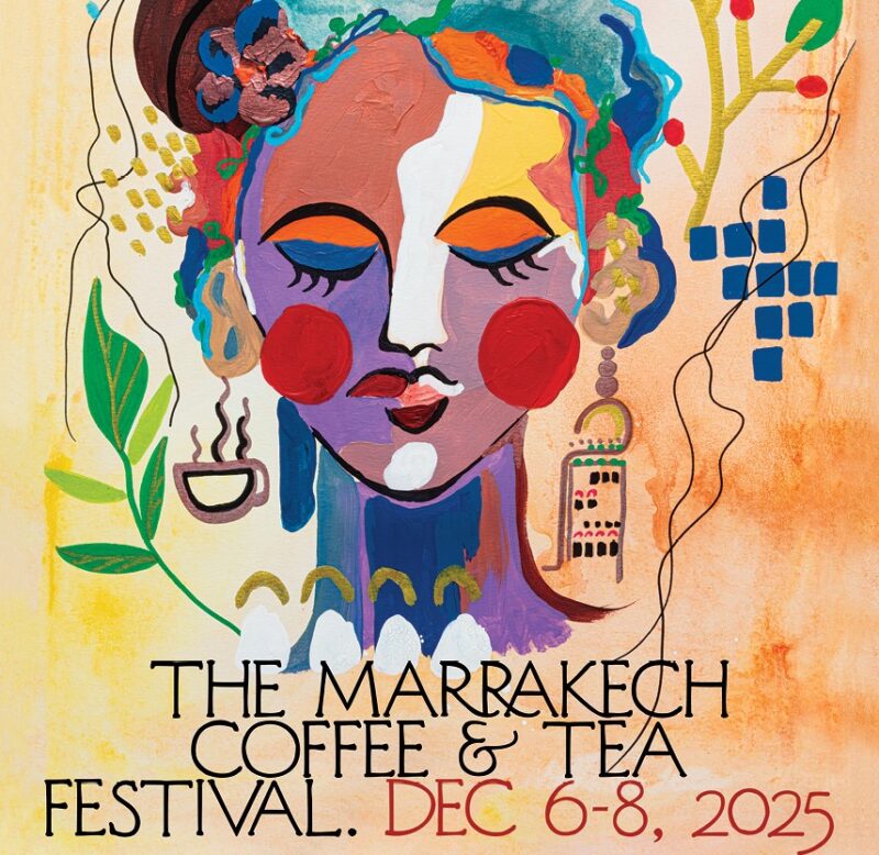 Poster MARRAKECH FEST 04 10 25 - Marrakech accueille la première édition du Coffee & Tea Festival, une initiative de la Fondation Irfane