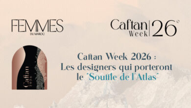 caftan week 2026 390x220 - Caftan Week 2026 : les designers qui porteront le « Souffle de l’Atlas » à Marrakech